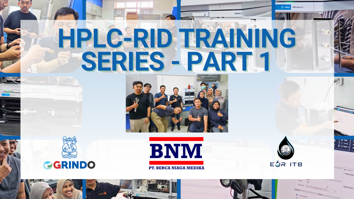 Training HPLC–RID di Laboratorium EOR ITB bersama PT. Berca Niaga Medika yang membahas pengenalan sistem HPLC 1260, diskusi teknis, serta tips operasional untuk analisis kromatografi yang presisi.